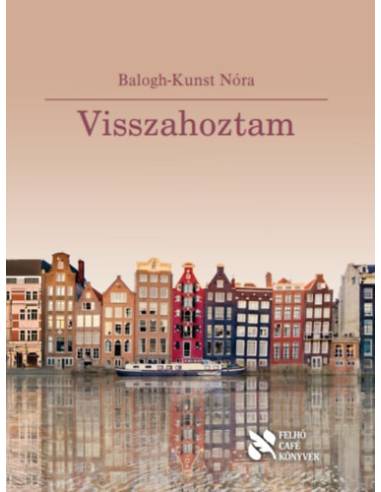 Visszahoztam