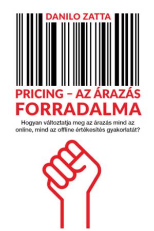 Pricing - Az árazás forradalma