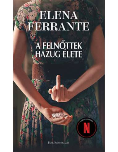 A felnőttek hazug élete
