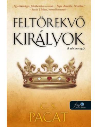 Feltörekvő királyok - A rab herceg 3.