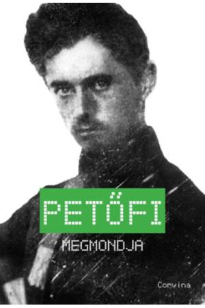 Petőfi megmondja