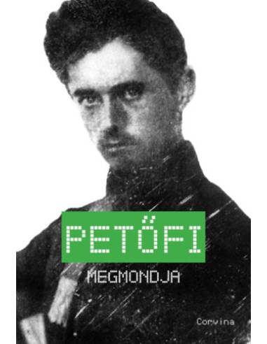 Petőfi megmondja