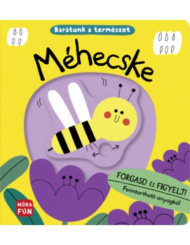 Méhecske - Barátunk a természet - Forgasd és figyelj!