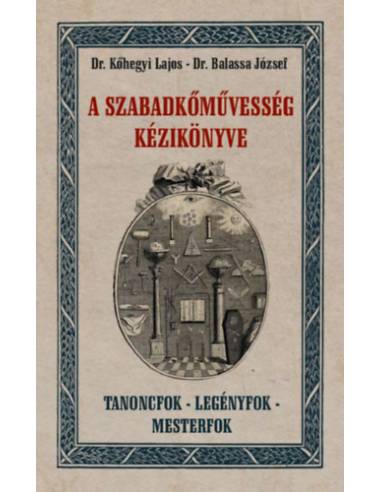 A szabadkőművesség kézikönyve
