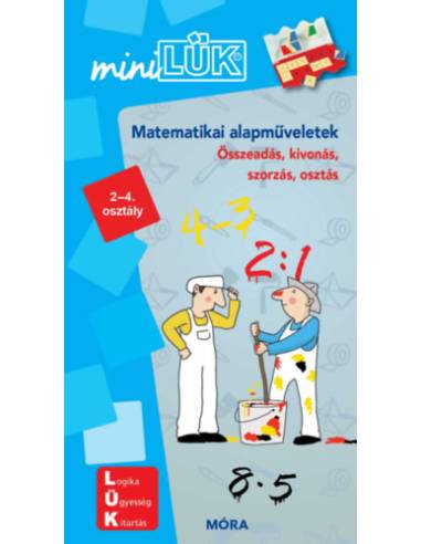 Matematikai alapműveletek - LDI801 - Összeadás, kivonás, szorzás, osztás 2-4. osztály - MiniLÜK