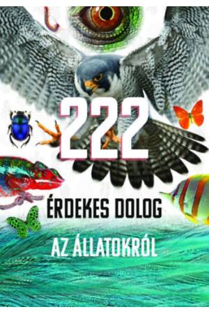 222 érdekes dolog az állatokról