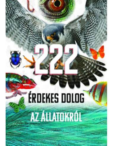 222 érdekes dolog az állatokról