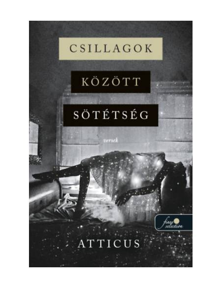 Csillagok között sötétség - Versek