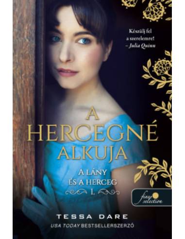A hercegné alkuja - A lány és a herceg 1.