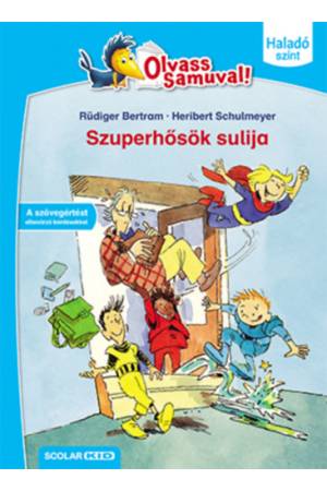 Szuperhősök sulija - Olvass Samuval! - Haladó szint 2. kötet
