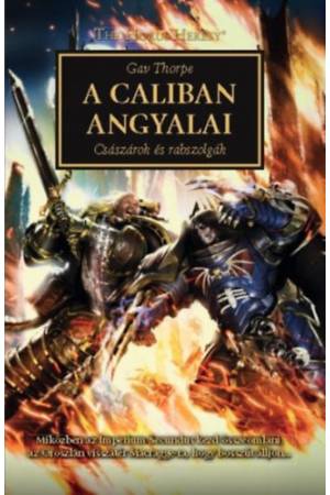 A Caliban angyalai - Császárok és rabszolgák