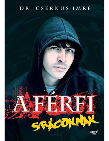 A férfi - Srácoknak