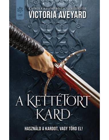A kettétört kard