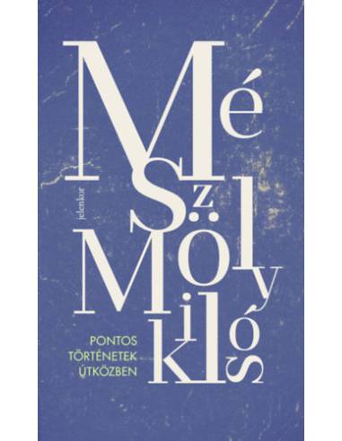 Pontos történetek útközben