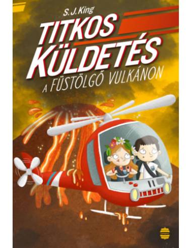 Titkos küldetés a füstölgő vulkánon