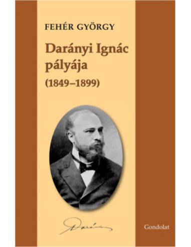 Darányi Ignác pályája (1849-1899)