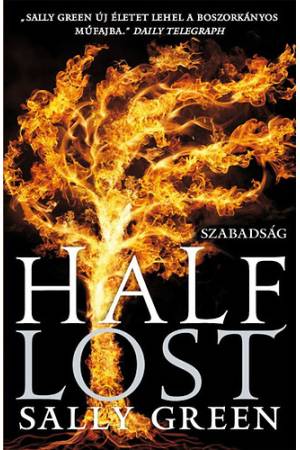 Half Lost - Szabadság