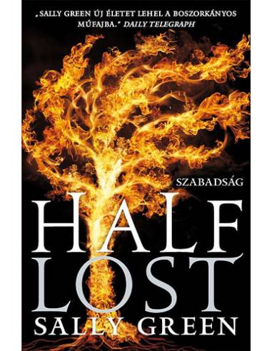 Half Lost - Szabadság