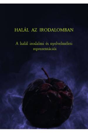 Halál az irodalomban - A halál irodalmi és nyelvelméleti reprezentációi