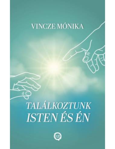 Találkoztunk Isten és én