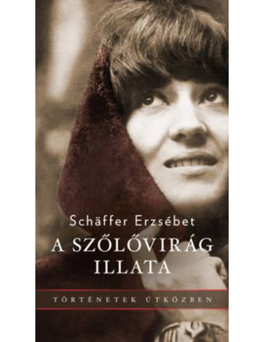 A szőlővirág illata