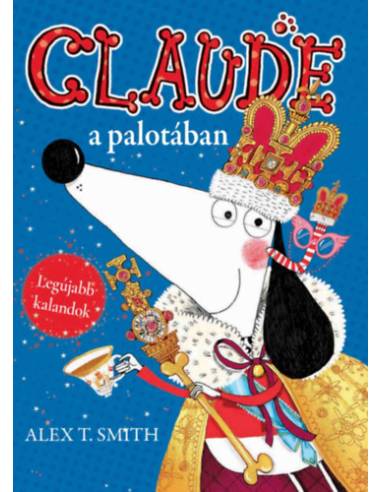Claude a palotában / Claude nyaral
