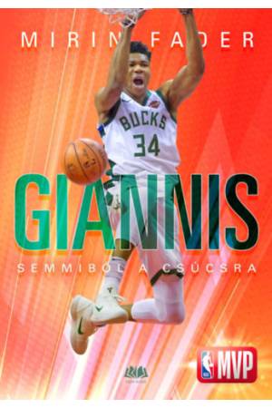 Giannis - Semmiből a csúcsra