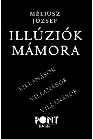 Illúziók mámora