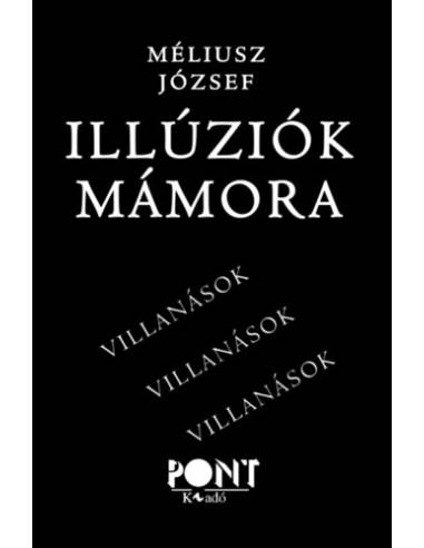 Illúziók mámora