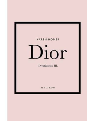 Dior - Divatikonok III.