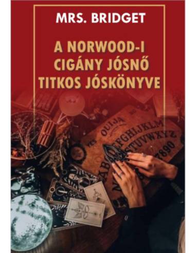 A Norwood-i cigány jósnő titkos jóskönyve
