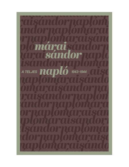 A teljes napló - 1943-1944
