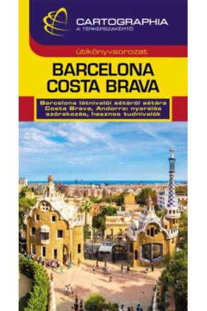 Barcelona, Costa Brava útikönyv