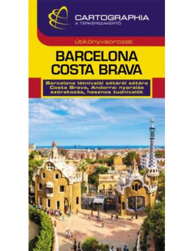 Barcelona, Costa Brava útikönyv
