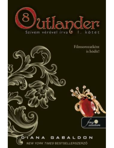 Outlander 8/1 - Szívem vérével írva - kemény kötés