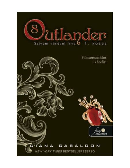 Outlander 8/1 - Szívem vérével írva - kemény kötés
