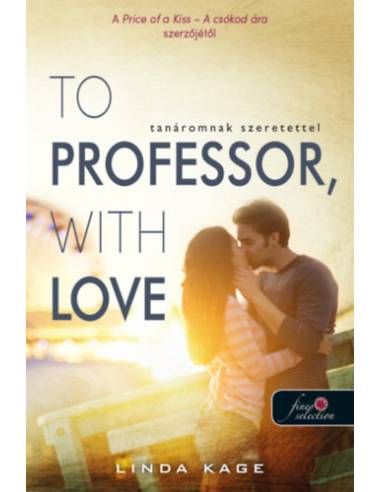 To Professor, with Love - Tanáromnak szeretettel - Tiltott férfiak 2.