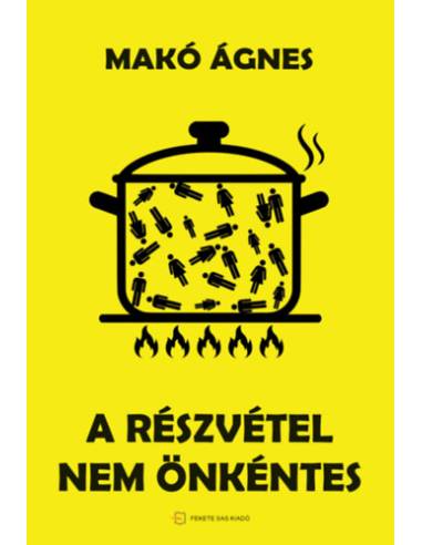 A részvétel nem önkéntes