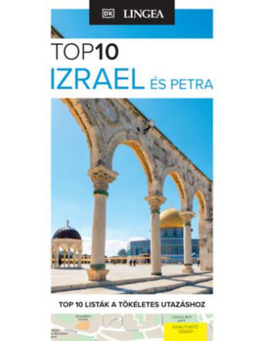 Izrael és Petra - TOP10 - Térkép melléklettel