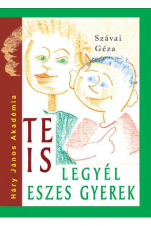 Te is legyél eszes gyerek