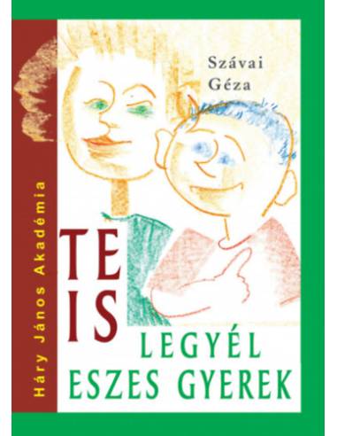 Te is legyél eszes gyerek