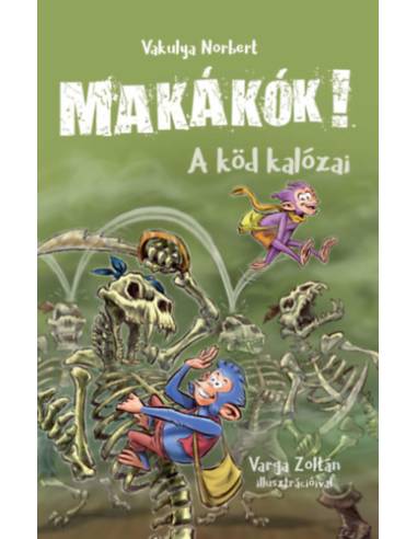 Makákók 2. - A köd kalózai