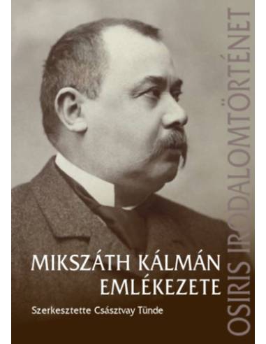 Mikszáth Kálmán emlékezete