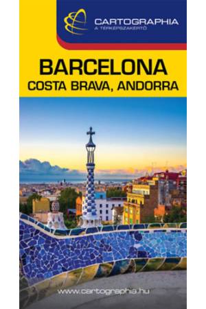 Barcelona, Costa Brava, Andorra útikönyv