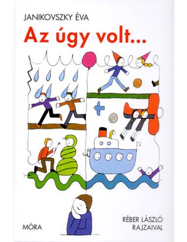 Az úgy volt...