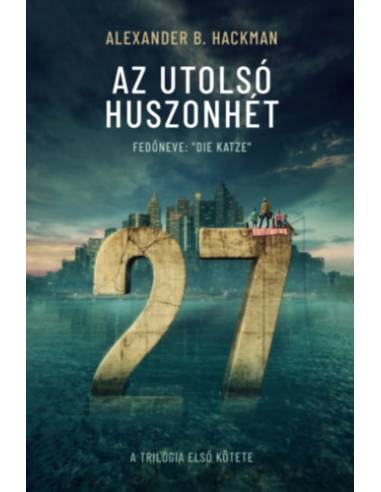 Az utolsó huszonhét 1.