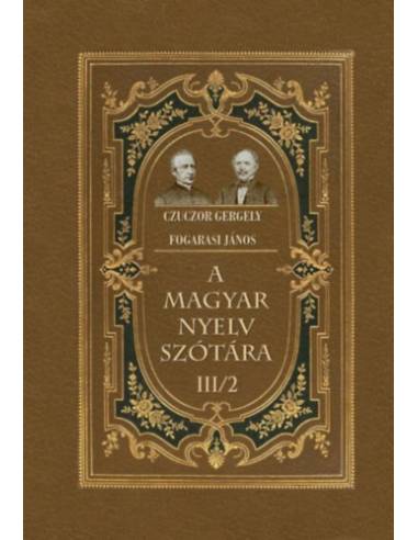 A magyar nyelv szótára III/2
