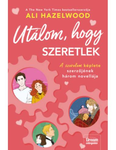 Utálom, hogy szeretlek