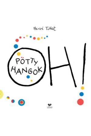 Oh! Pötty hangok