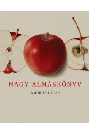 Nagy Almáskönyv - Második bővített kiadás